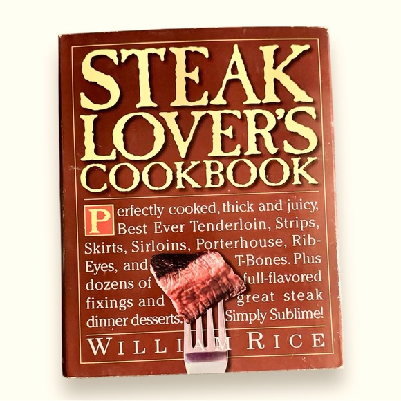 Steak Lovers Cookbook by William Rice Hardcover - Picture 1 of 7